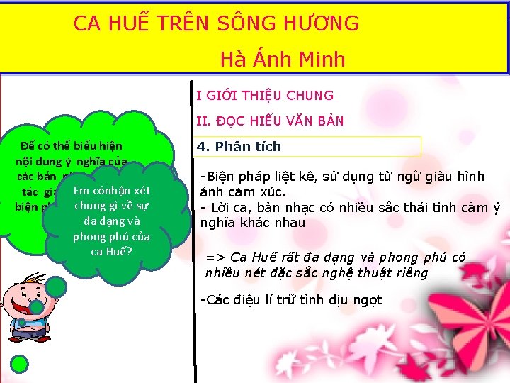 CA HUẾ TRÊN SÔNG HƯƠNG Hà Ánh Minh I GIỚI THIỆU CHUNG II. ĐỌC