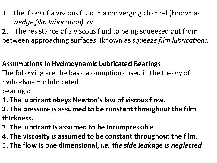 1. The flow of a viscous fluid in a converging channel (known as wedge