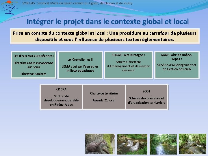 SYMILAV : Syndicat Mixte du bassin versant du Lignon, de l’Anzon et du Vizézy