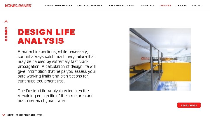 CONSULTATION SERVICES CRITICAL COMPONENTS CRANE RELIABILITY STUDY GEOMETRICS ANALYSIS TRAINING CONTACT DESIGN LIFE ANALYSIS