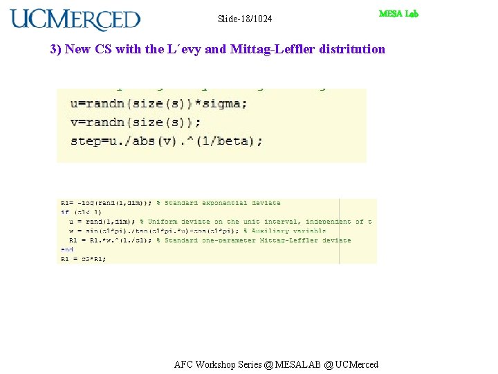 Slide-18/1024 MESA Lab 3) New CS with the L´evy and Mittag-Leffler distritution AFC Workshop