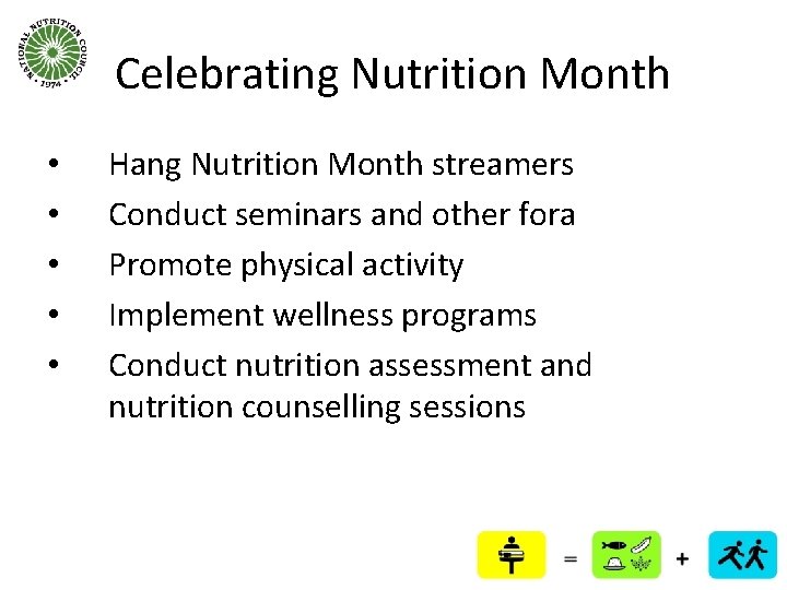 Celebrating Nutrition Month • • • Hang Nutrition Month streamers Conduct seminars and other