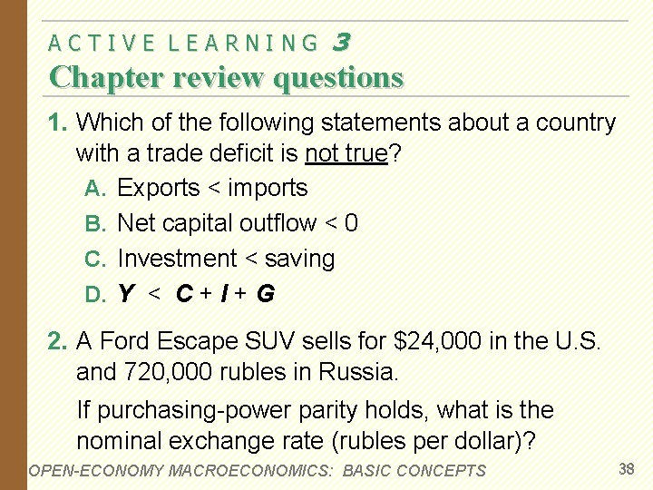 ACTIVE LEARNING 3 Chapter review questions 1. Which of the following statements about a ACTIVE LEARNING 3 Chapter review questions 1. Which of the following statements about a