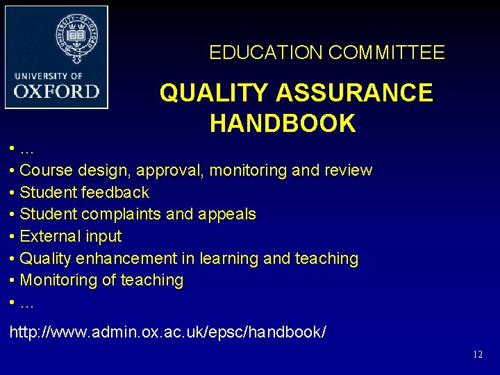 EDUCATION COMMITTEE QUALITY ASSURANCE HANDBOOK • … • Course design, approval, monitoring and review