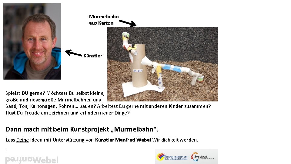 Murmelbahn aus Karton Künstler Spielst DU gerne? Möchtest Du selbst kleine, große und riesengroße