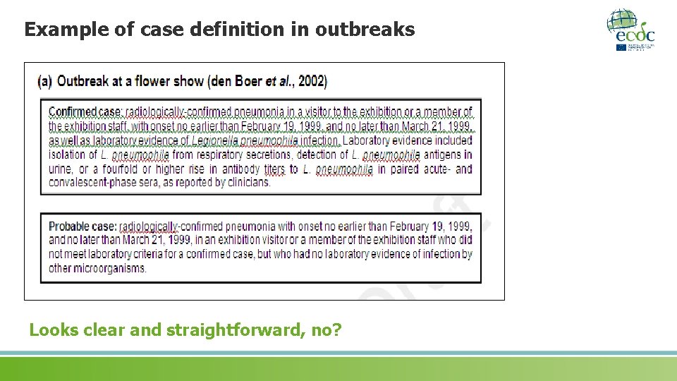 Legionnaires disease Risk assessment outbreak investigation and control