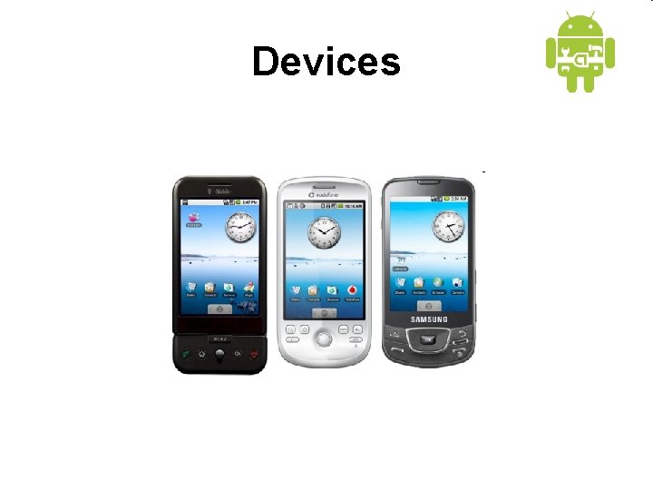 Devices 