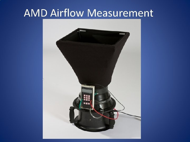 AMD Airflow Measurement 
