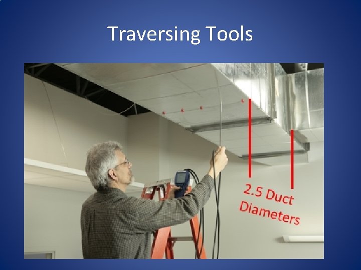 Traversing Tools 