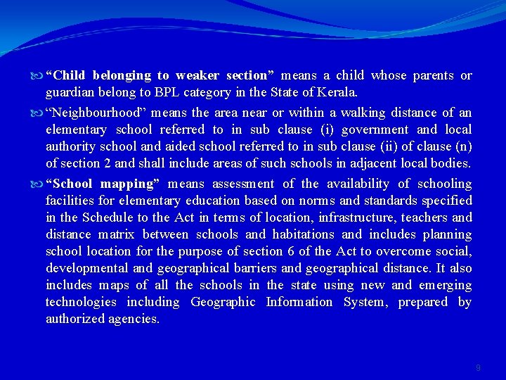  “Child belonging to weaker section” means a child whose parents or guardian belong