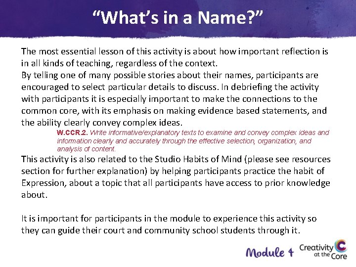“What’s in a Name? ” The most essential lesson of this activity is about