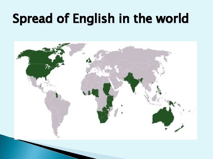 Spread of English in the world 