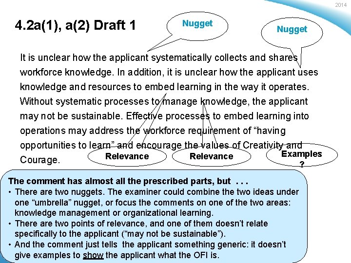 2014 4. 2 a(1), a(2) Draft 1 Nugget It is unclear how the applicant