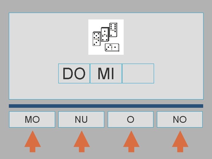 DO MI MO NU O NO 