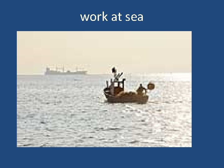 work at sea 