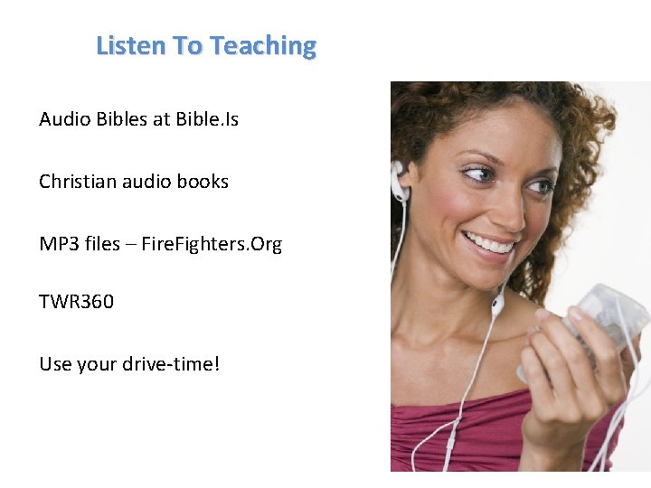Listen To Teaching Audio Bibles at Bible. Is Christian audio books MP 3 files
