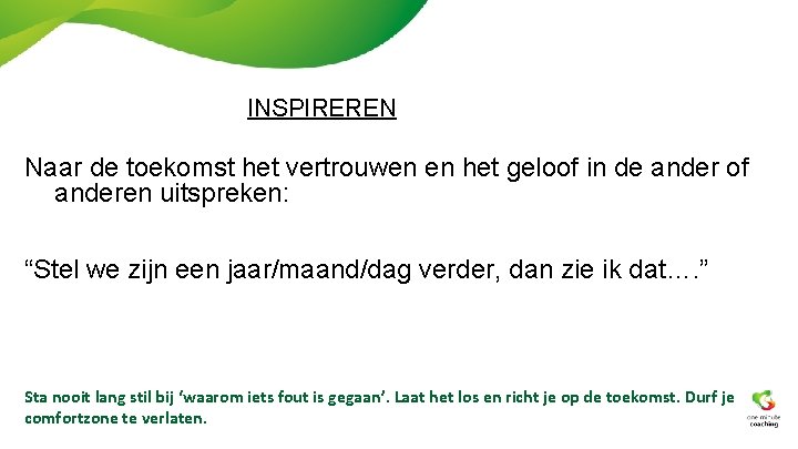 INSPIREREN Naar de toekomst het vertrouwen en het geloof in de ander of anderen