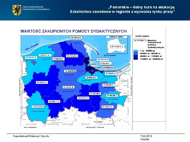 „Pomorskie – dobry kurs na edukację. Szkolnictwo zawodowe w regionie a wyzwania rynku pracy”