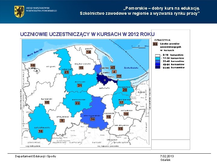 „Pomorskie – dobry kurs na edukację. Szkolnictwo zawodowe w regionie a wyzwania rynku pracy”