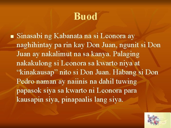 Buod n Sinasabi ng Kabanata na si Leonora ay naghihintay pa rin kay Don