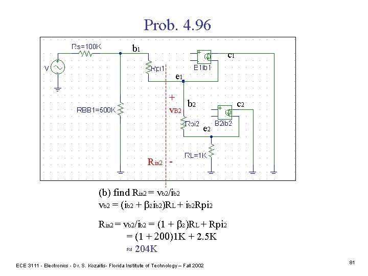 Prob. 4. 96 b 1 c 1 e 1 + b 2 v. B
