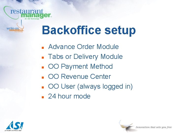 Backoffice setup n n n Advance Order Module Tabs or Delivery Module OO Payment