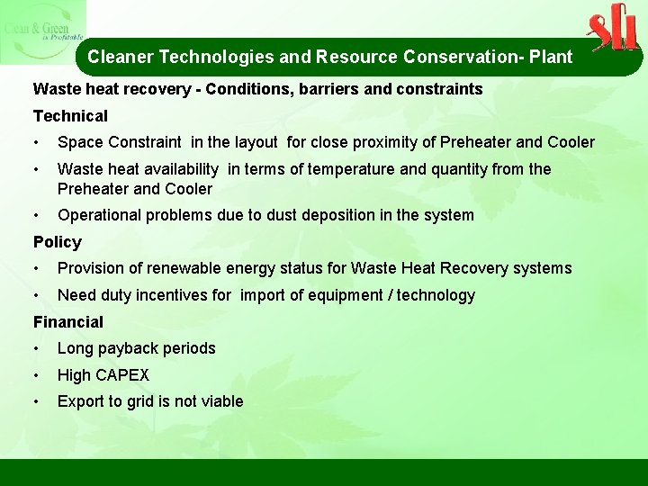 Cleaner Technologies and Resource Conservation- Plant Waste heat recovery - Conditions, barriers and constraints