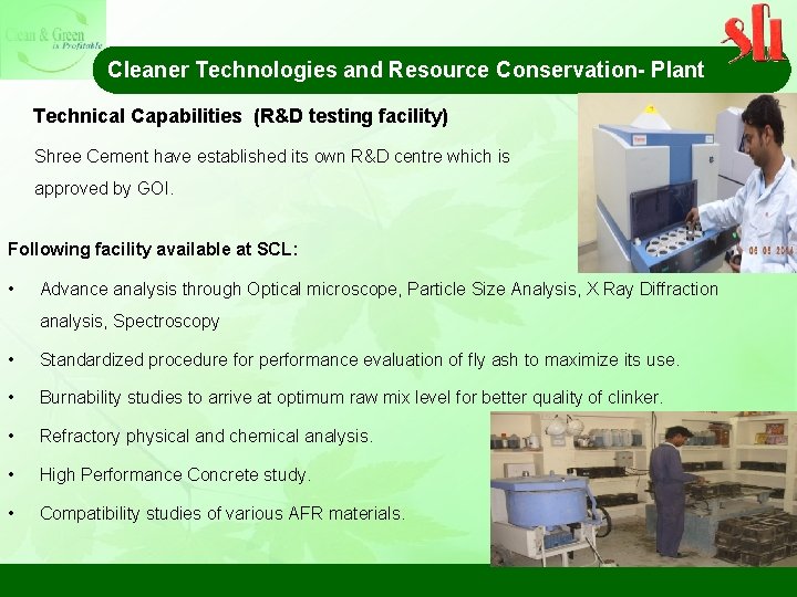 Cleaner Technologies and Resource Conservation- Plant Technical Capabilities (R&D testing facility) Shree Cement have