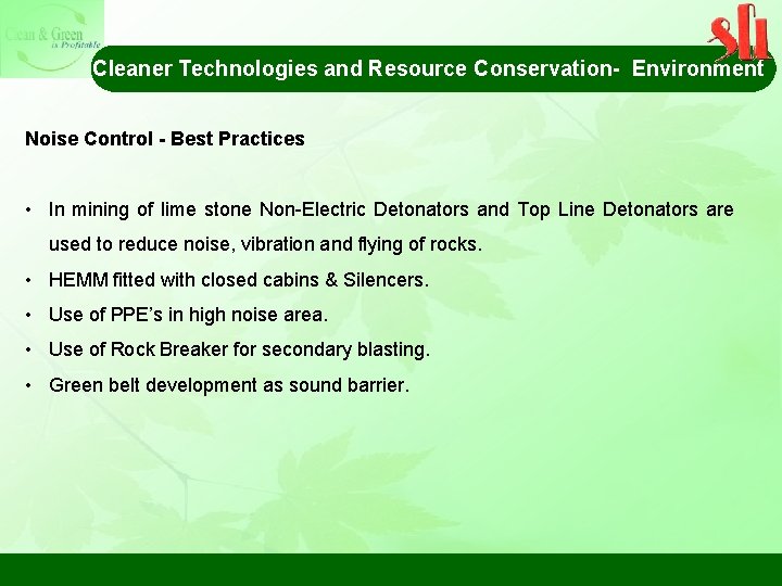 Cleaner Technologies and Resource Conservation- Environment Noise Control - Best Practices • In mining