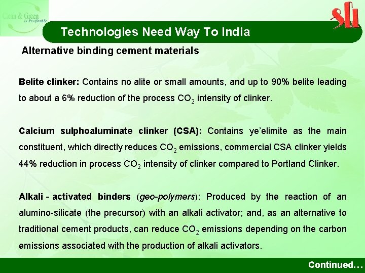 Technologies Need Way To India Alternative binding cement materials Belite clinker: Contains no alite