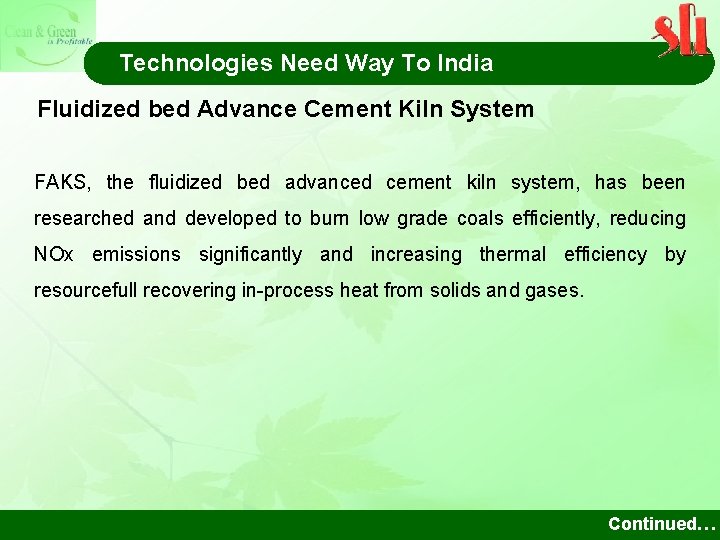 Technologies Need Way To India Fluidized bed Advance Cement Kiln System FAKS, the fluidized