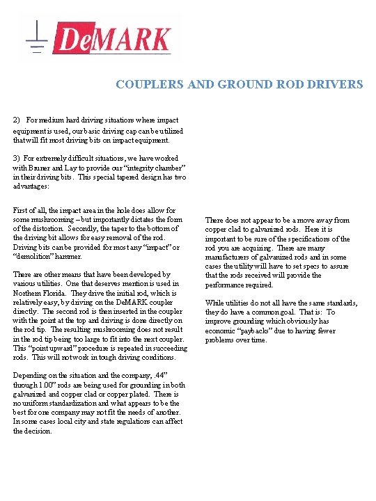 COUPLERS AND GROUND ROD DRIVERS 2) For medium hard driving situations where impact equipment