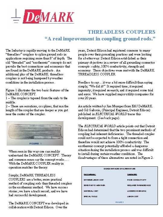 THREADLESS COUPLERS “A real improvement in coupling ground rods. ” The Industry is rapidly