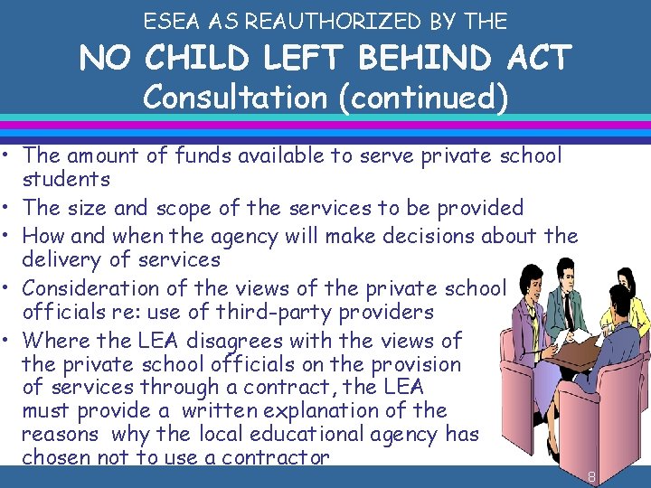 The No Child Left Behind Act of 2001