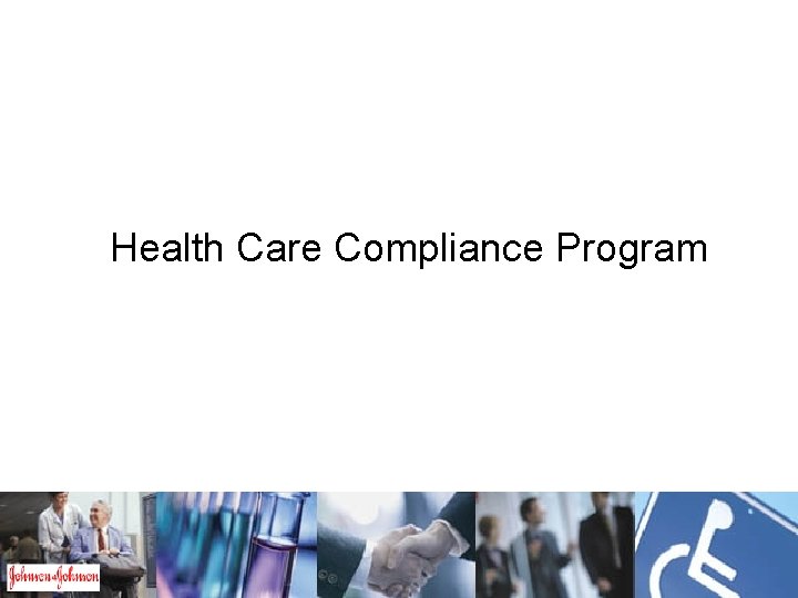Health Care Compliance Program 
