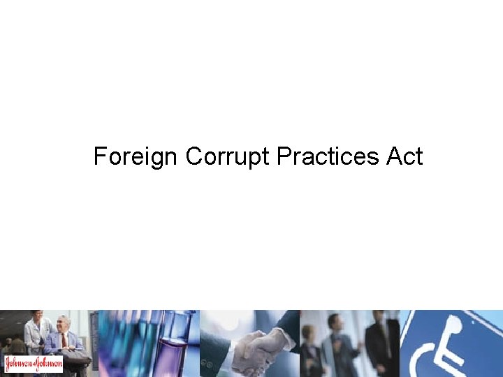 Foreign Corrupt Practices Act 