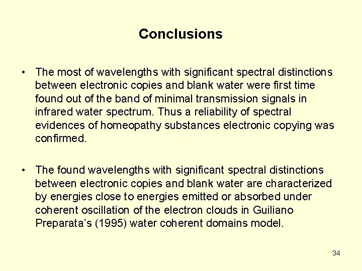 Conclusions • The most of wavelengths with significant spectral distinctions between electronic copies and