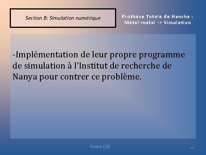 Section B: Simulation numérique Prothèse Totale de Hanche : Métal-métal -> Simulation -Implémentation de