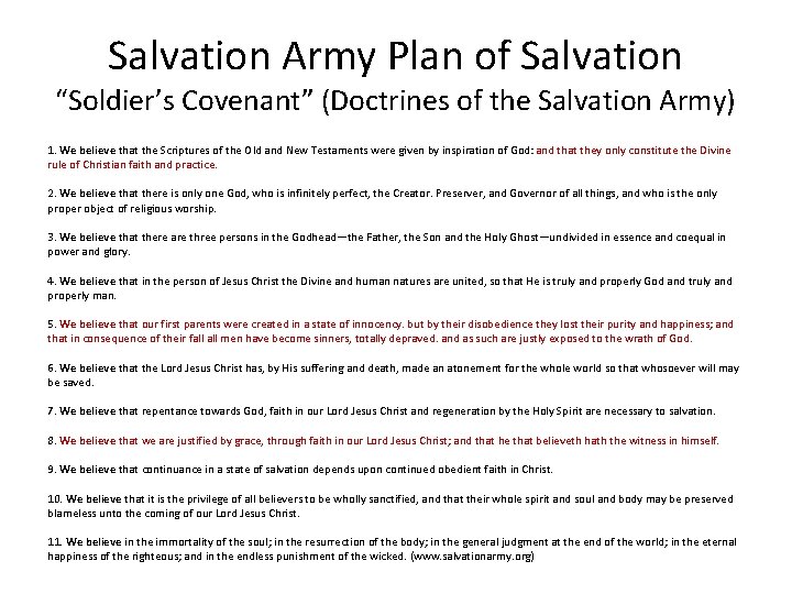 Salvation Army Plan of Salvation “Soldier’s Covenant” (Doctrines of the Salvation Army) 1. We