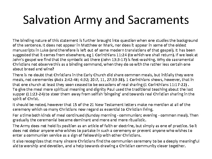 Salvation Army and Sacraments The binding nature of this statement is further brought into