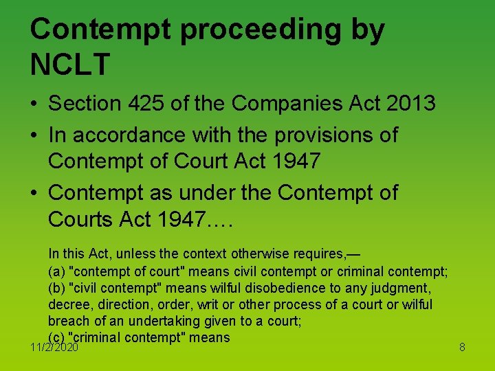 Contempt proceeding by NCLT • Section 425 of the Companies Act 2013 • In