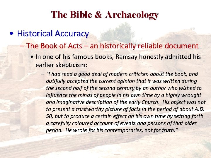The Bible & Archaeology • Historical Accuracy – The Book of Acts – an