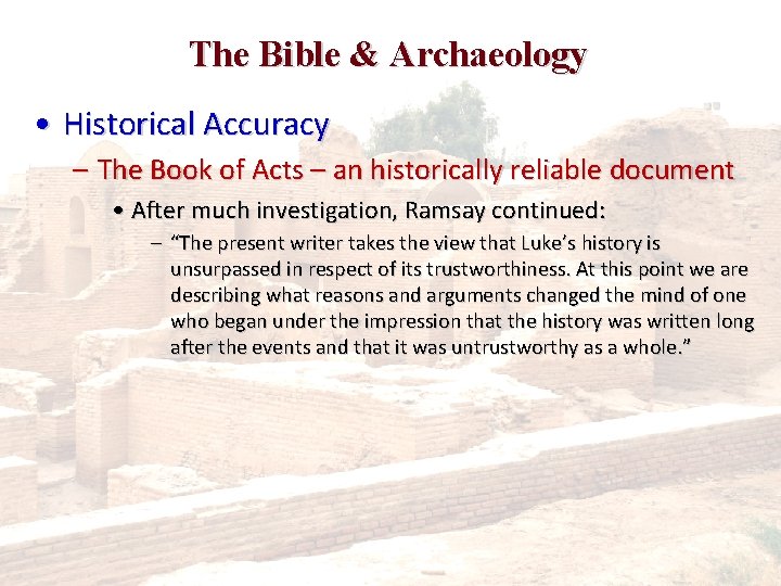 The Bible & Archaeology • Historical Accuracy – The Book of Acts – an