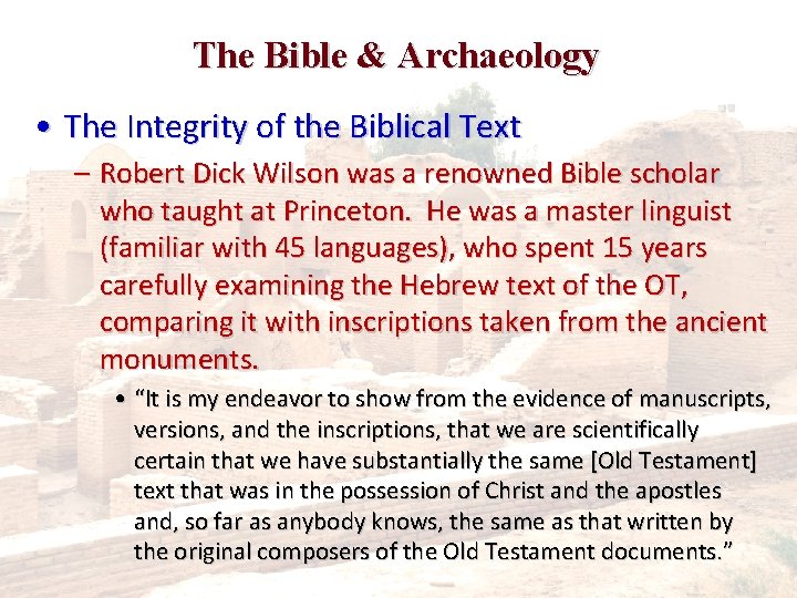 The Bible & Archaeology • The Integrity of the Biblical Text – Robert Dick