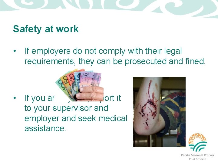 Safety at work • If employers do not comply with their legal requirements, they