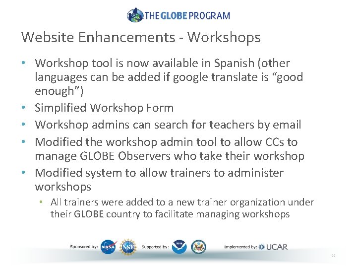 Website Enhancements - Workshops • Workshop tool is now available in Spanish (other languages