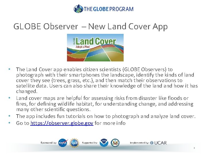 GLOBE Observer – New Land Cover App • The Land Cover app enables citizen