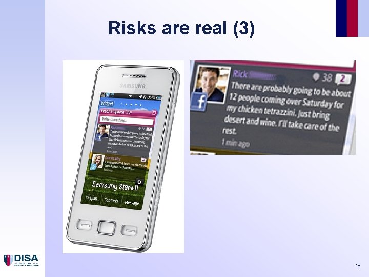 Risks are real (3) 16 