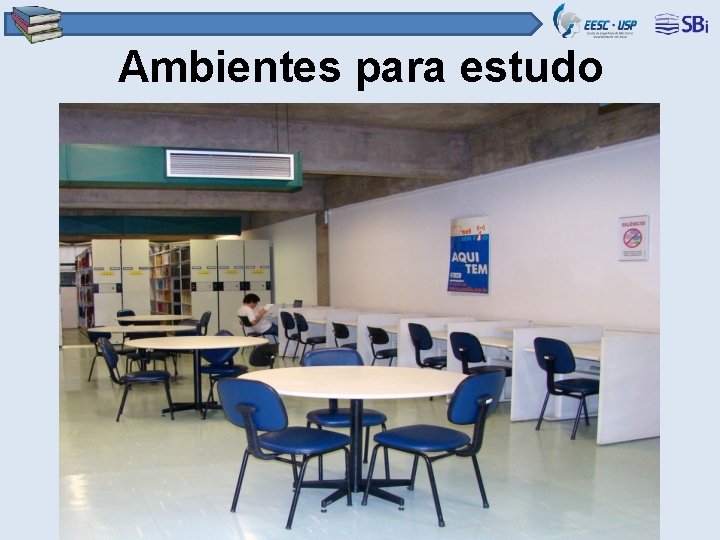 Ambientes para estudo 