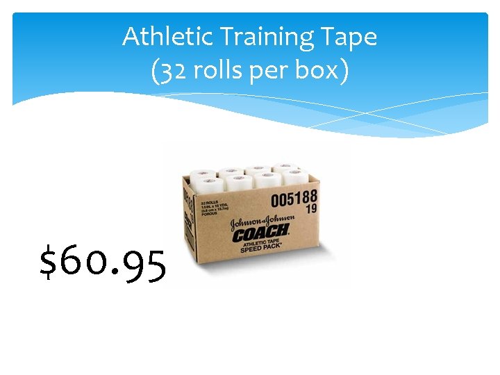 Athletic Training Tape (32 rolls per box) $60. 95 